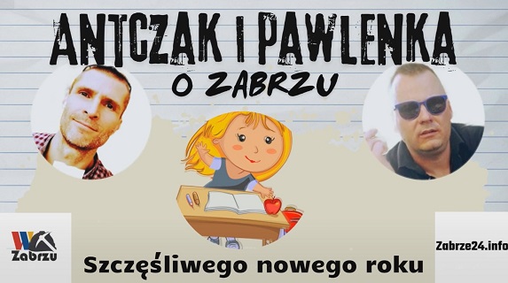 Antczak i Pawlenka o Zabrzu: odc. 17 „Szczęśliwego nowego roku”